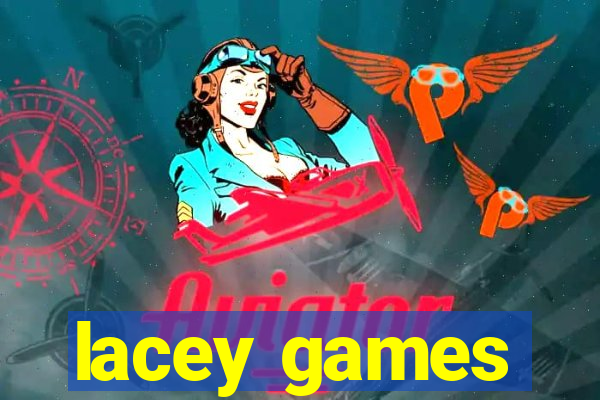 lacey games